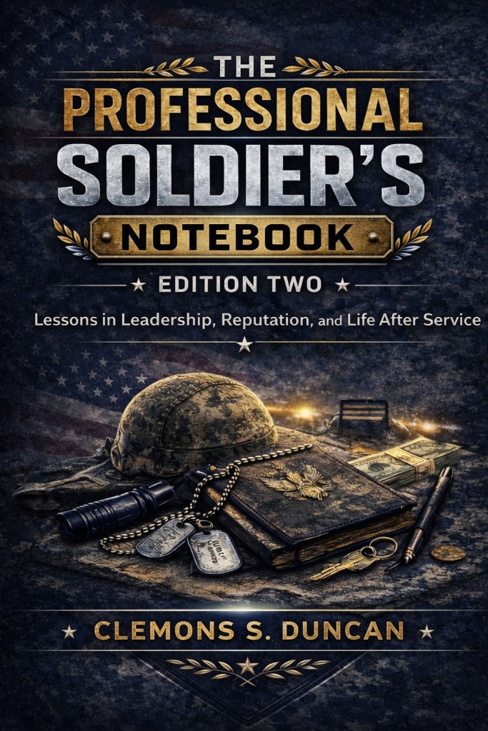 Professional Soldier’s Notebook leadership book cover focused on military leadership decision making and long-term success
