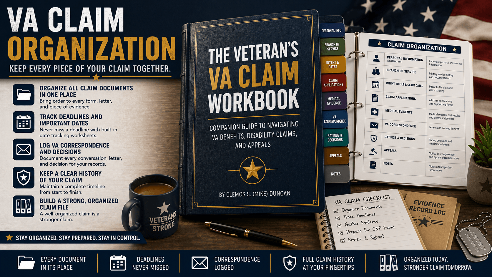 The Veteran's VA Claim Workbook featuring the VA Claim Organization System with organized sections for personal information, medical evidence, VA correspondence, ratings decisions, appeals, deadlines, and claim documentation.